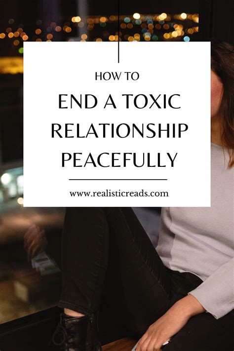 How do you end a toxic relationship peacefully?