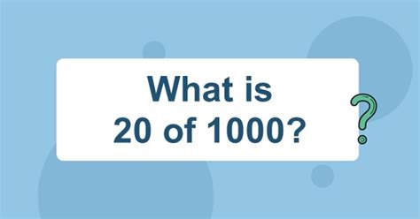 How do you find 20 percent of 1000?