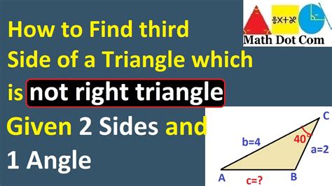 How do you find the third side of a triangle with two sides?