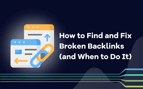 How do you fix a broken backlink?