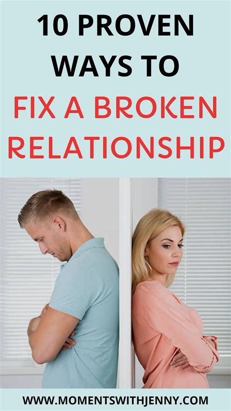 How do you fix a broken relationship?