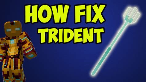 How do you fix a trident?
