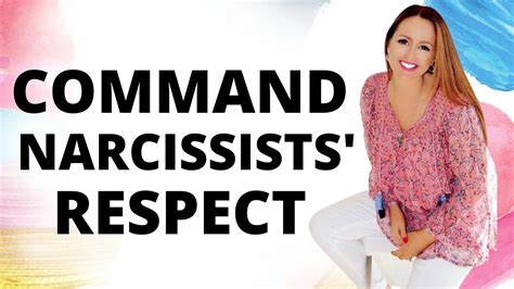 How do you get a narcissist to respect you?