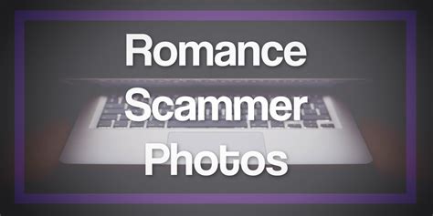 How do you get a romance scammer in trouble?