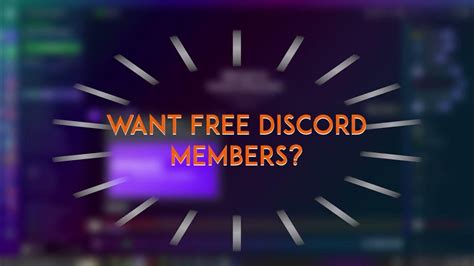 How do you get free Discord members?