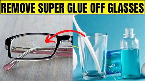 How do you get glue off glasses?