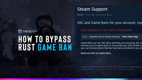 How do you get out of a game ban in Rust?