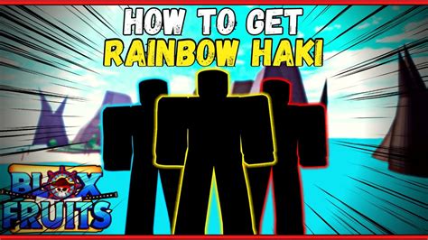 How do you get rainbow Haki?