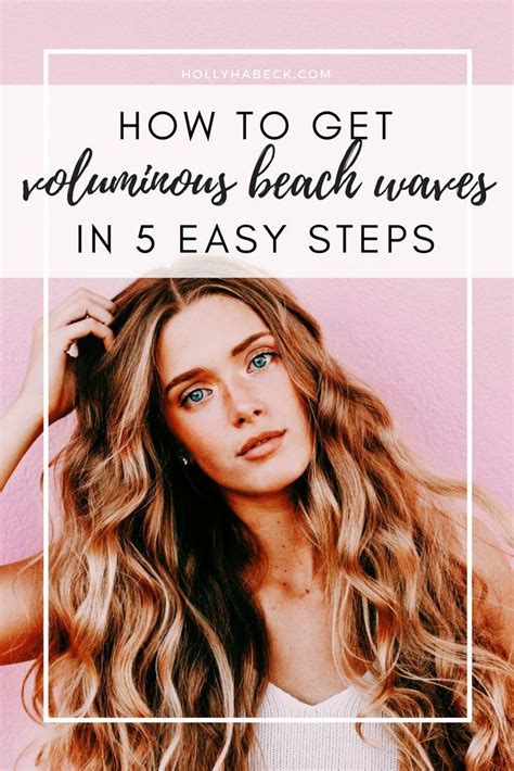 How do you get voluminous waves?