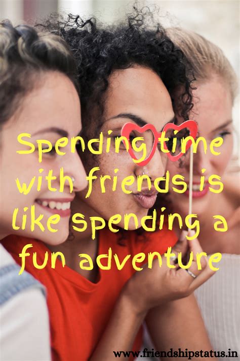 How do you get your friends to spend time with you?