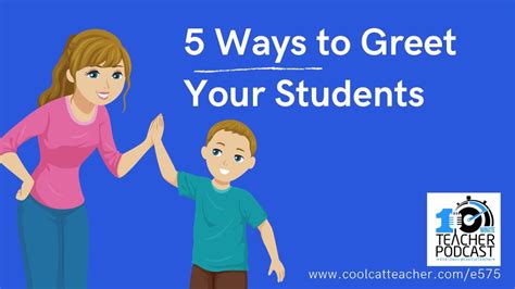 How do you greet students on the first day of school?