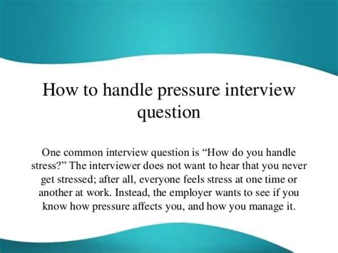 How do you handle stress and pressure interview question answer?