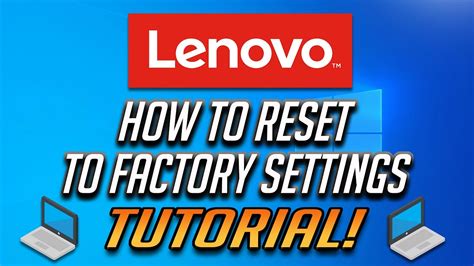 How do you hard factory reset a Lenovo laptop?