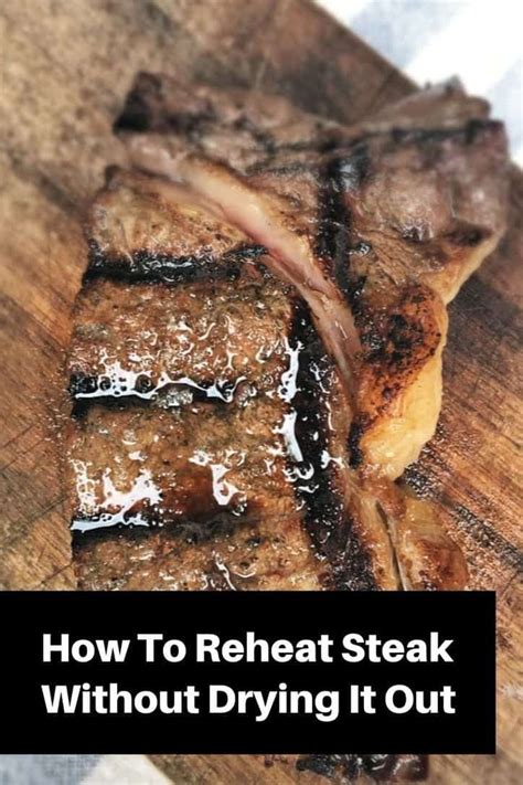 How do you heat meat without drying it out?