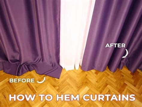 How do you hem curtains that are too long?