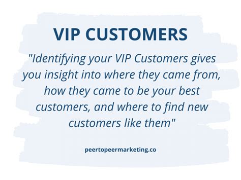 How do you identify a VIP customer?