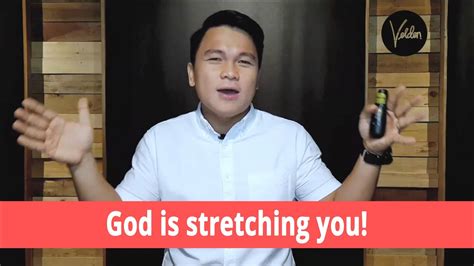 How do you know God is stretching you?