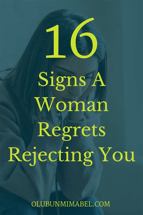 How do you know if a girl regrets rejecting you?