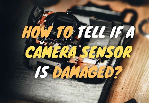 How do you know if a sensor is damaged?