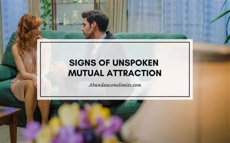 How do you know if mutual attraction is unspoken?