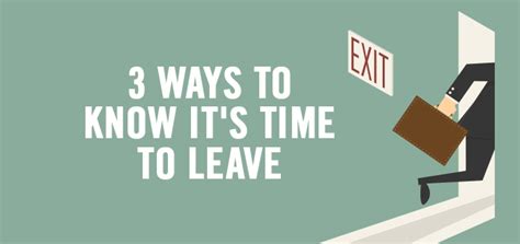 How do you know it's time to leave?