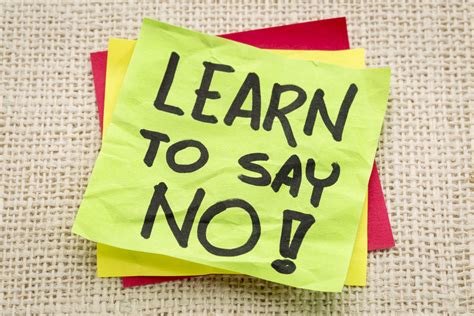How do you learn when to say no?