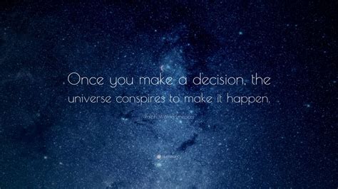How do you let the universe decide for you?