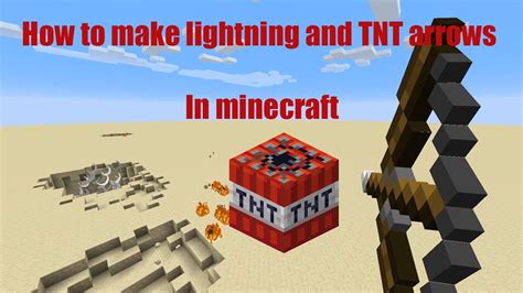 How do you light TNT with an arrow?