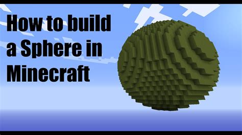 How do you make a giant sphere in Minecraft?