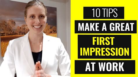 How do you make a good impression on the first day of a new job?