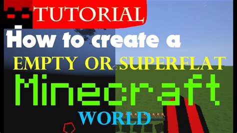 How do you make an empty Superflat world?