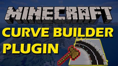 How do you make curves in Minecraft?
