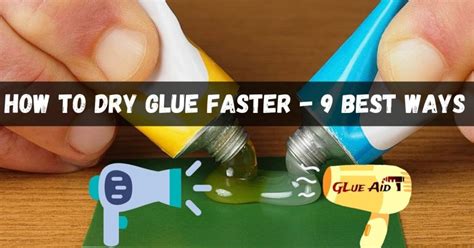 How do you make glue dry faster?