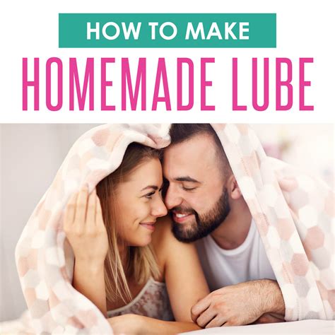How do you make homemade lube?