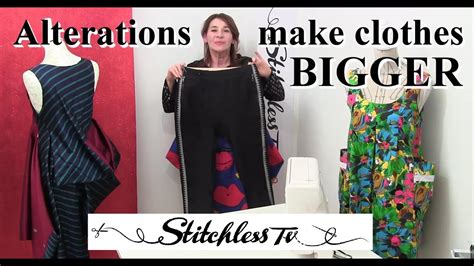 How do you make too small clothes bigger?