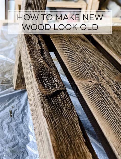 How do you make wood look old?