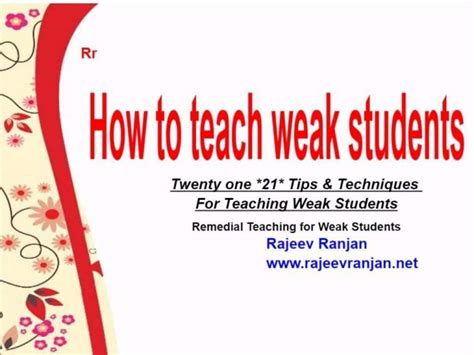 How do you motivate a weak student?