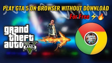 How do you play GTA 5 on the browser?