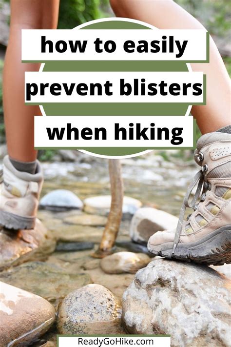 How do you prevent blisters when hiking?