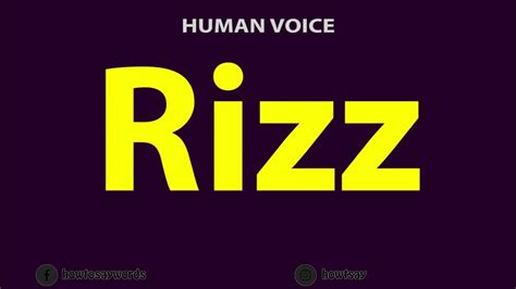 How do you pronounce rizz?