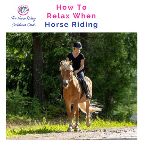 How do you relax a horse while riding?