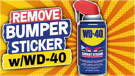 How do you remove WD-40 from a bumper sticker?