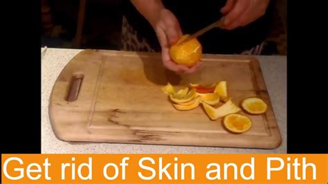 How do you remove orange peel without pith?