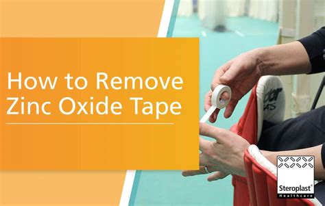 How do you remove zinc oxide tape from skin?