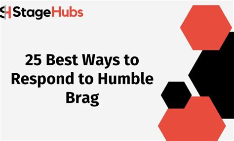 How do you respond to humble brag?