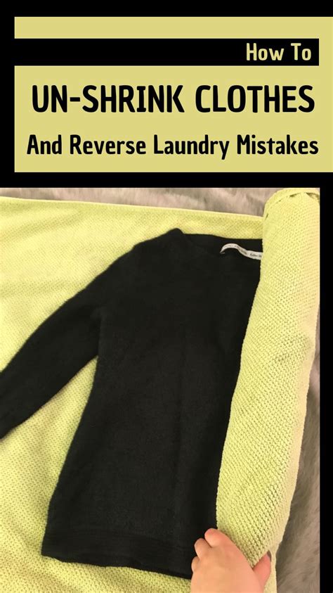 How do you reverse shrunken clothes?
