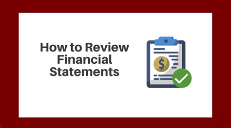 How do you review financial statements?
