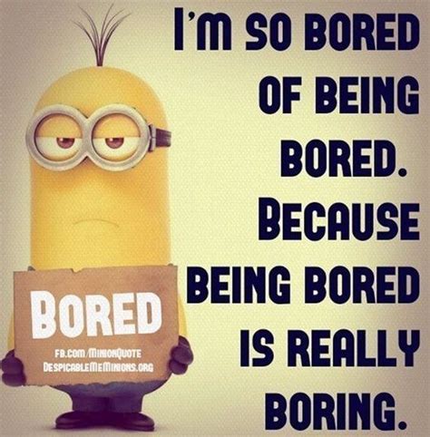 How do you say I'm boring?