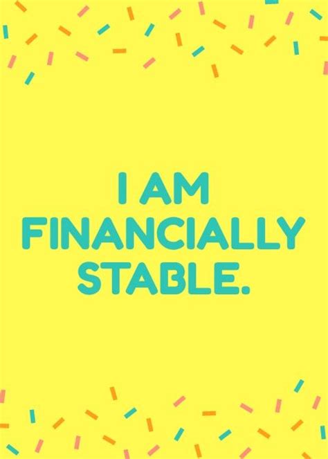 How do you say I am financially stable?