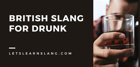 How do you say drunk in British slang?